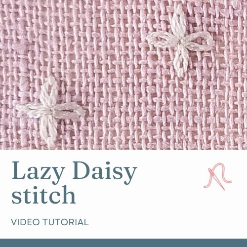 Lazy Daisy Stitch (losgelöster Kettenstich) Video-Tutorial