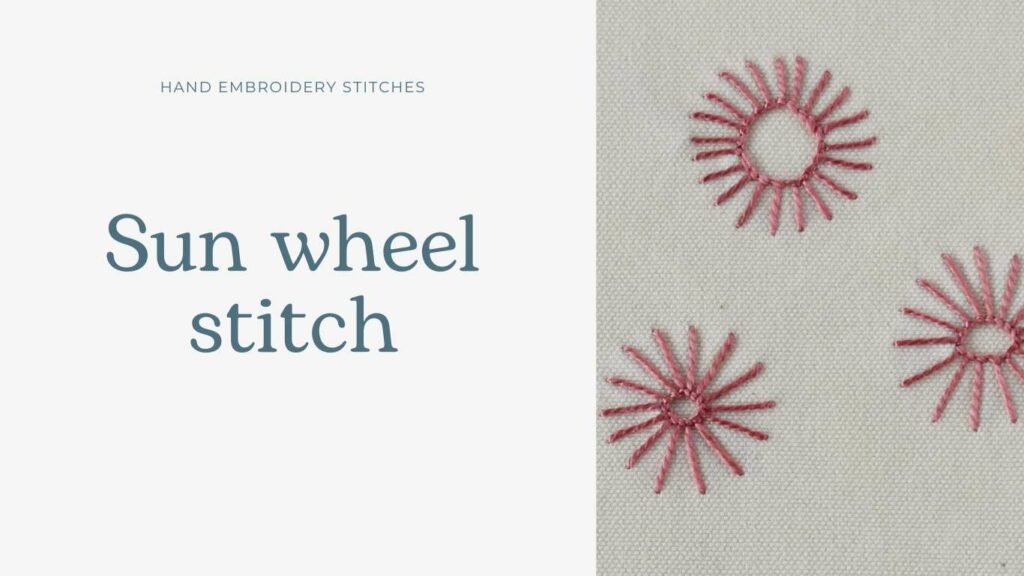 Sun wheel stitch