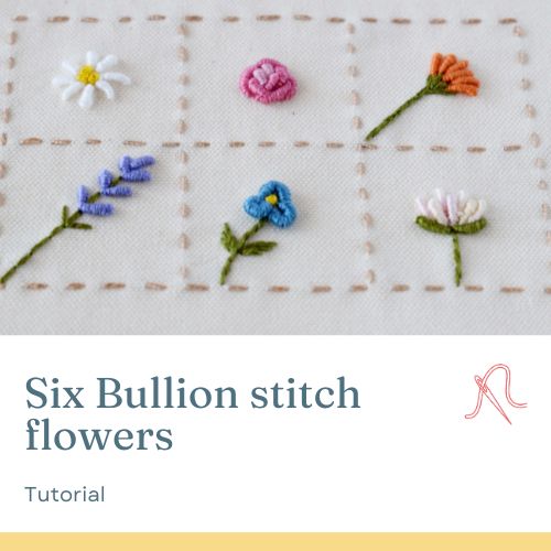 Sechs Blumen im Bullionstich - Anleitung zum Sticken